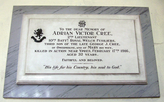 A Plaque in St. Michael's church to the memory of Adrian Victor Cree and his wife. Adrian was killed in action in 1916 aged 32 years.
