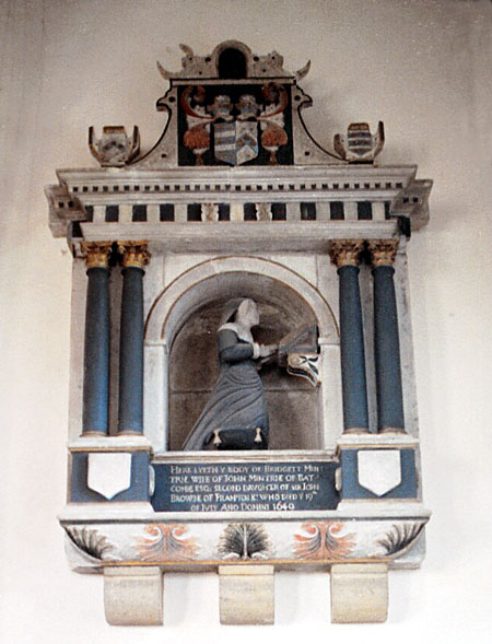 The Bridgett Minterne Memorial. 'Here lyeth y body of Bridgett Minterne wife of John Minterne of Batcombe Esq second daughter of Sir John Browne of Frampton Kt who died y 19th of July Ano Domini 1649.'